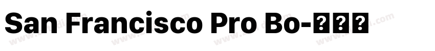 San Francisco Pro Bo字体转换 San Francisco Pro Bo字体转换